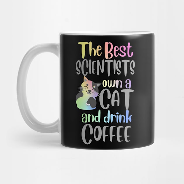 The Best Scientists Cat Quote by ScienceCorner